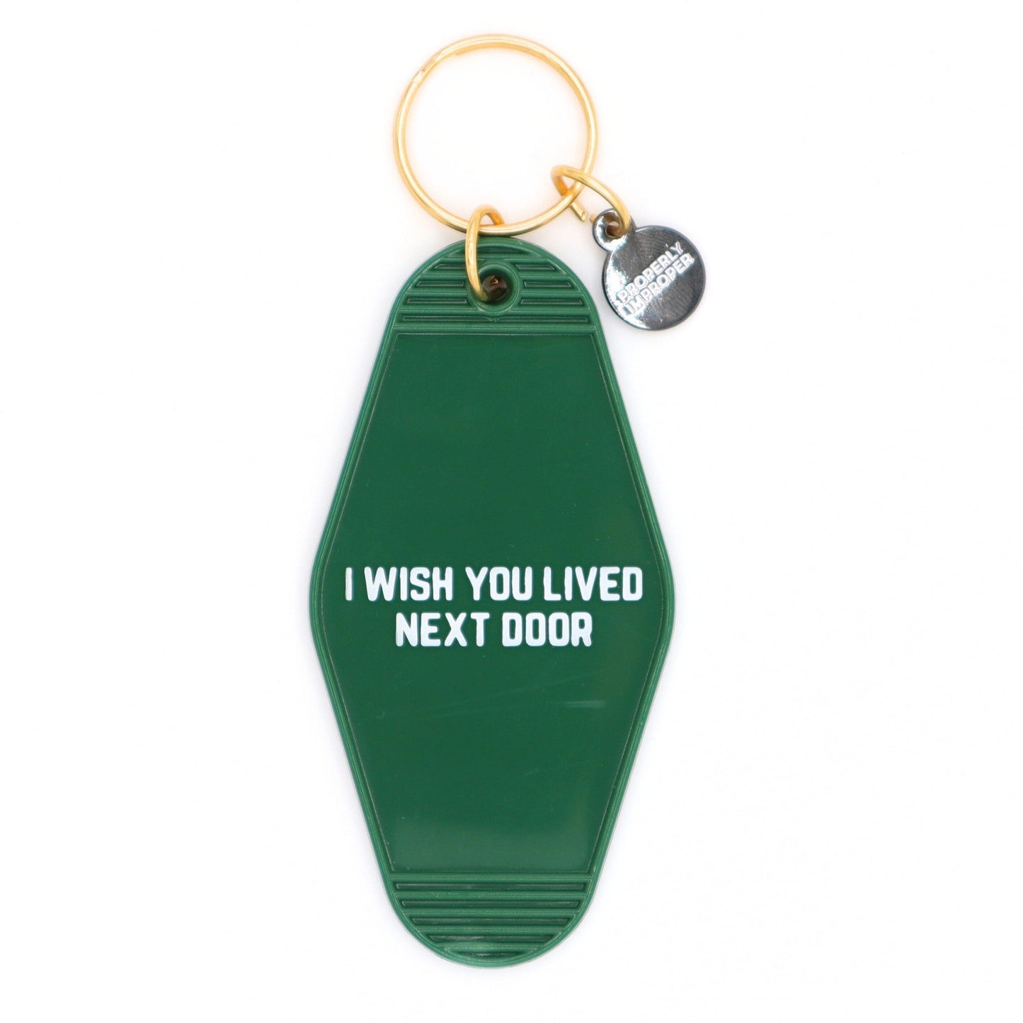 I Wish You Lived Next Door Keychain - SPARROW