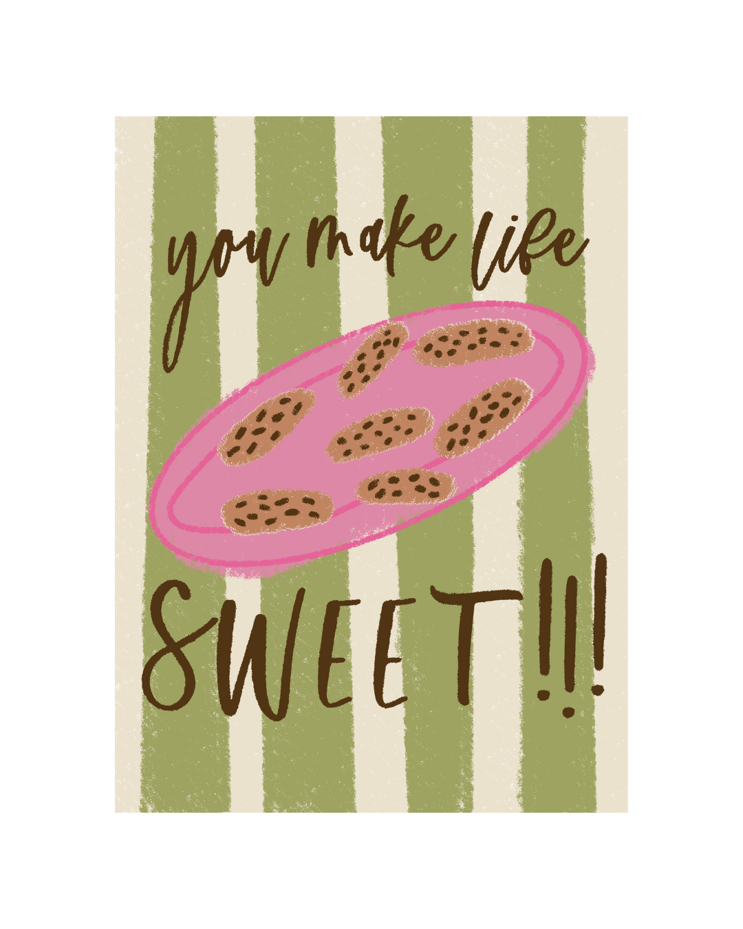 Make Life Sweet Greeting Card - SPARROW