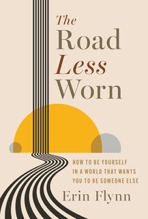 The Road Less Worn By Erin Flynn - SPARROW