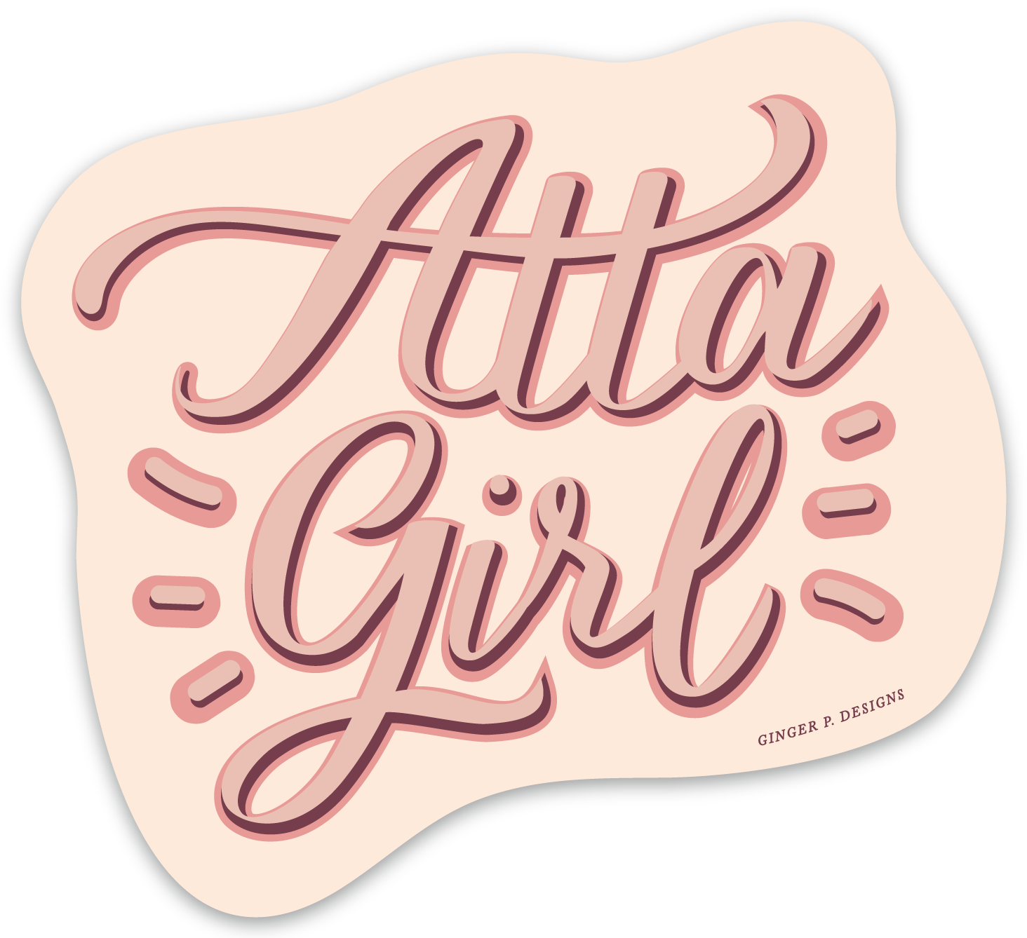 Atta Girl Vinyl Sticker - SPARROW