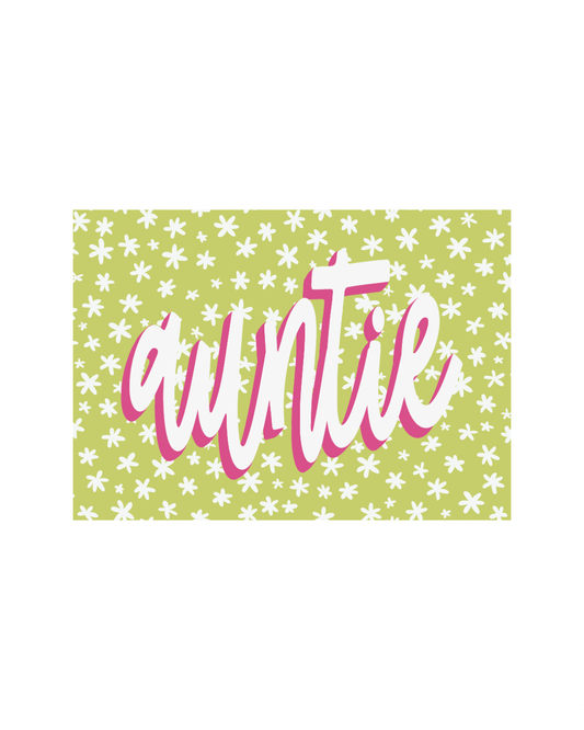 Auntie Pink and Green Floral Greeting Card - SPARROW
