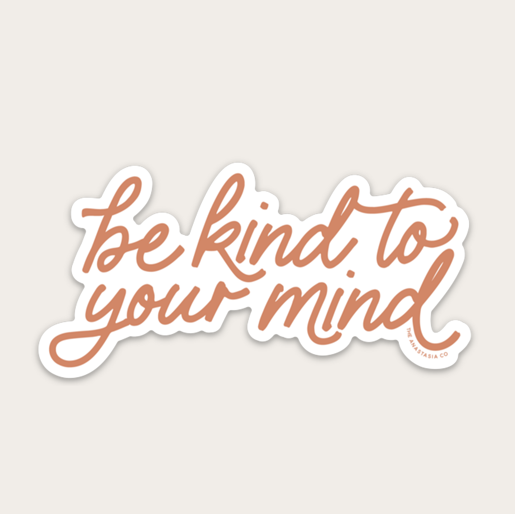 Be Kind to Your Mind Sticker - SPARROW