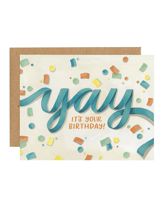 Yay It's Your Birthday Greeting Card