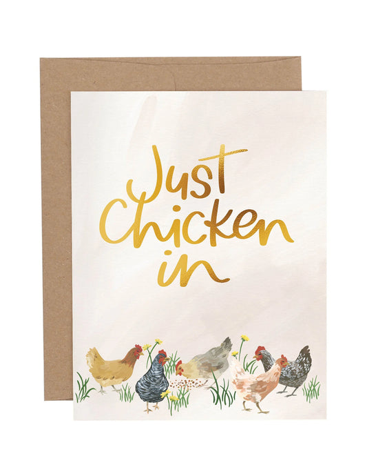 Just Chicken In Greeting Card