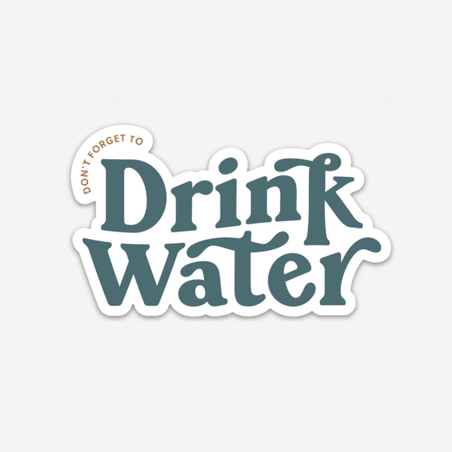 Drink Water - Sticker - SPARROW