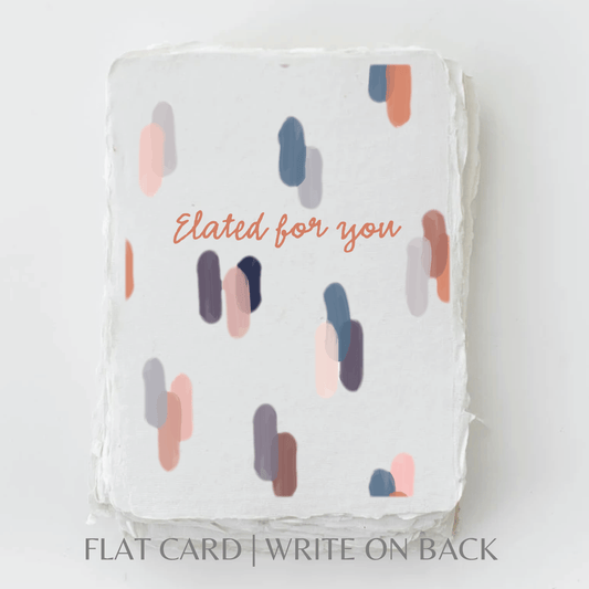 Elated for You | Eco - Friendly Congrats Greeting Card - SPARROW