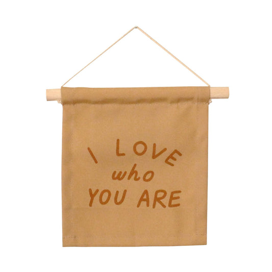 I Love Who You Are Canvas Hang Sign - Peach - SPARROW