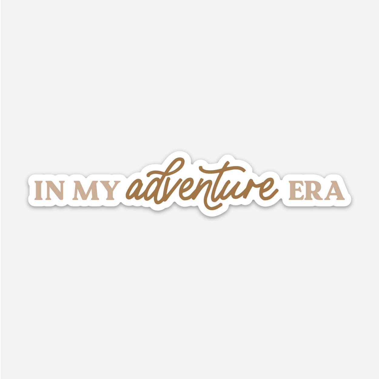 In My Adventure Era Sticker - SPARROW