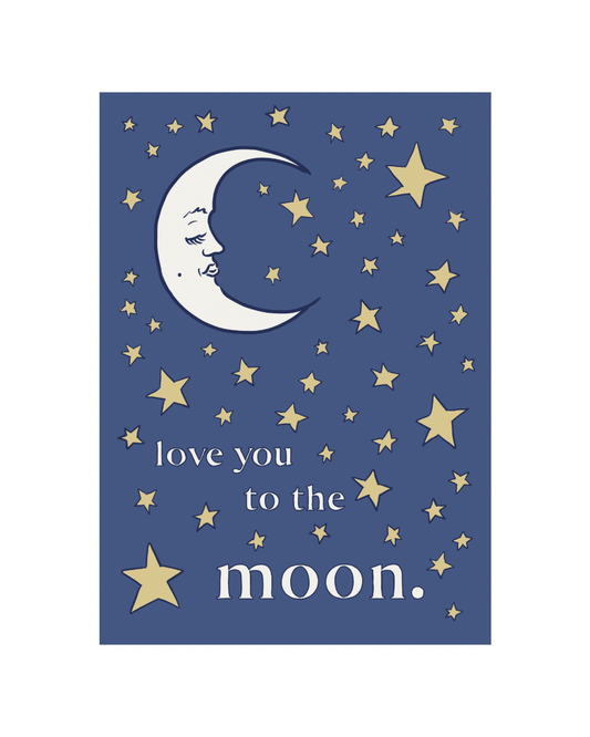 Love You To The Moon Greeting Card - SPARROW