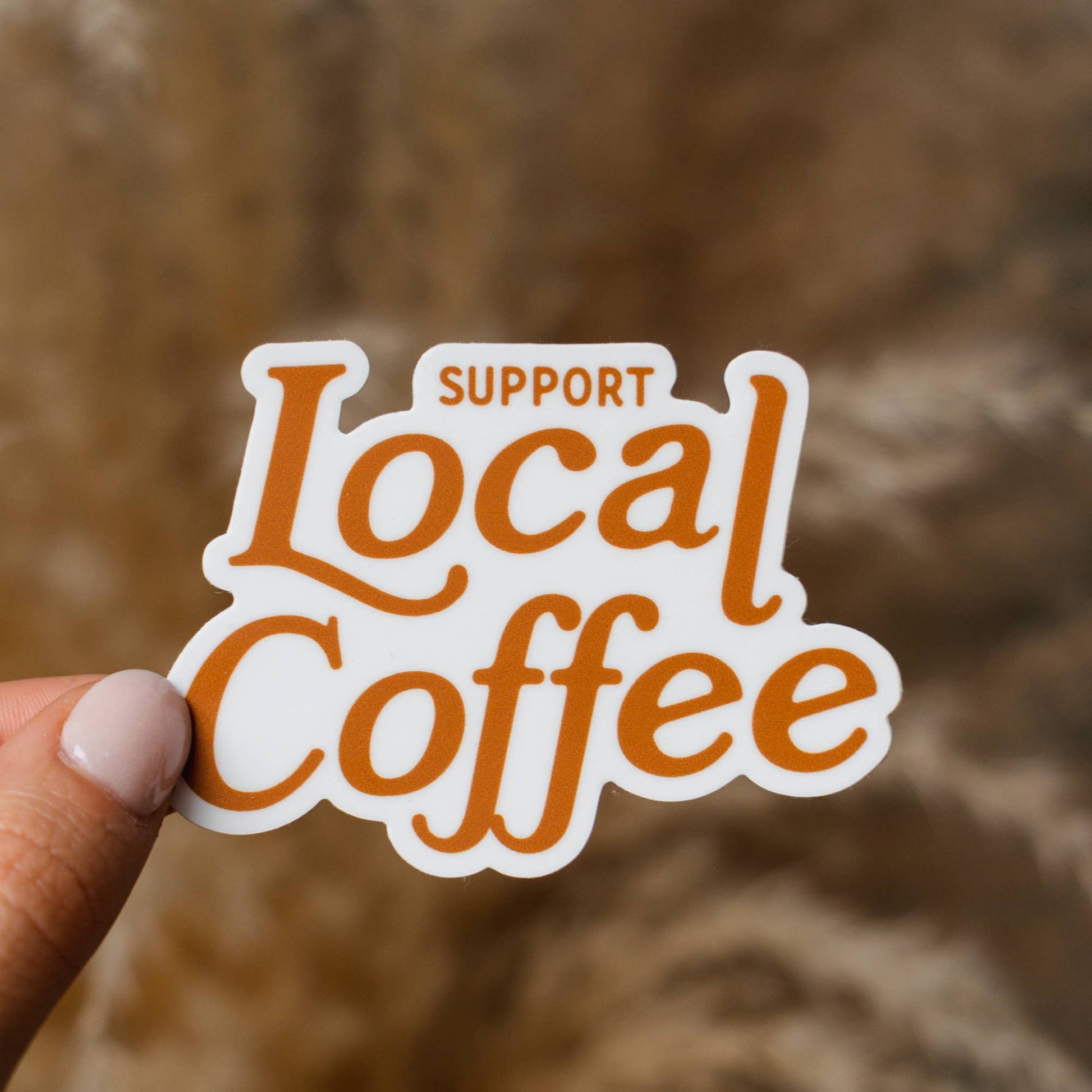 Support Local Coffee Sticker - SPARROW