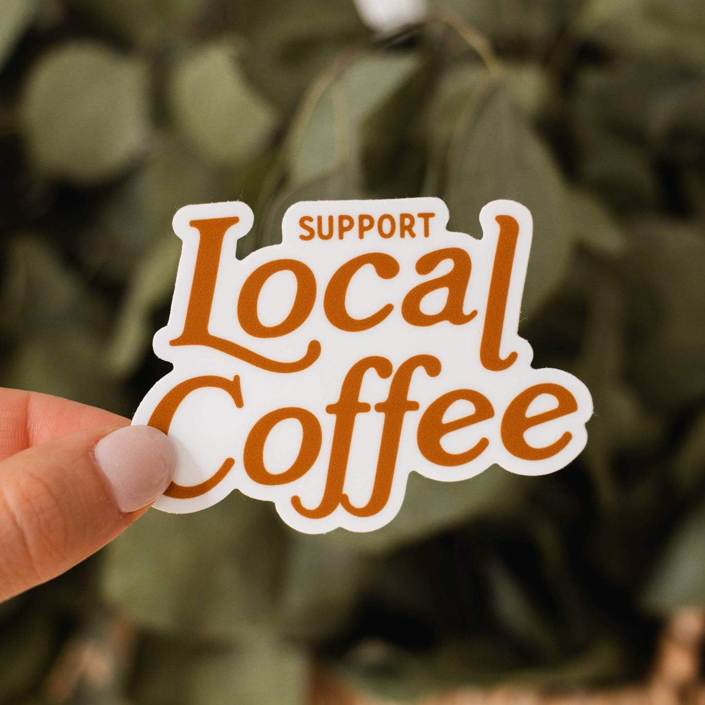 Support Local Coffee Sticker - SPARROW