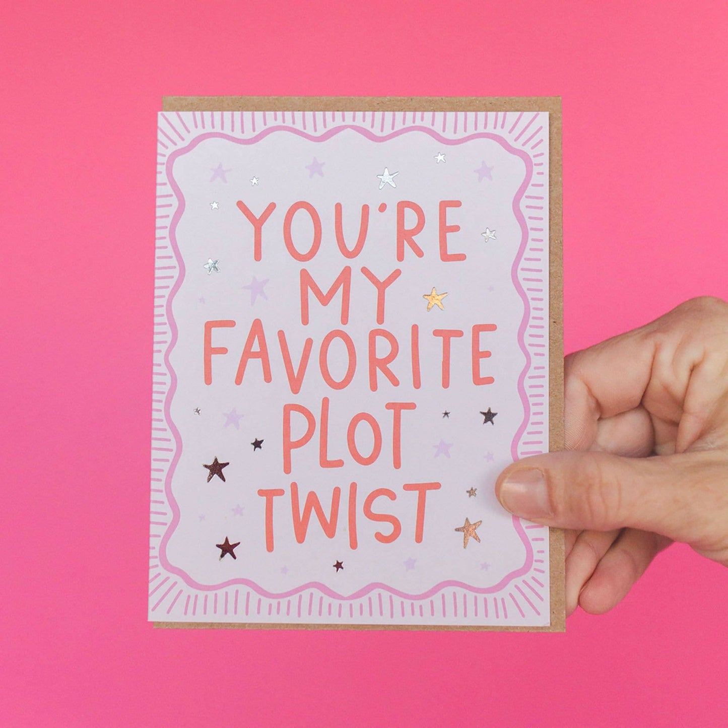You're My Favorite Plot Twist Greeting Card - SPARROW