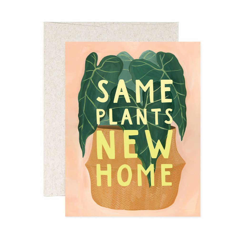 Same Plants Housewarming Greeting Card